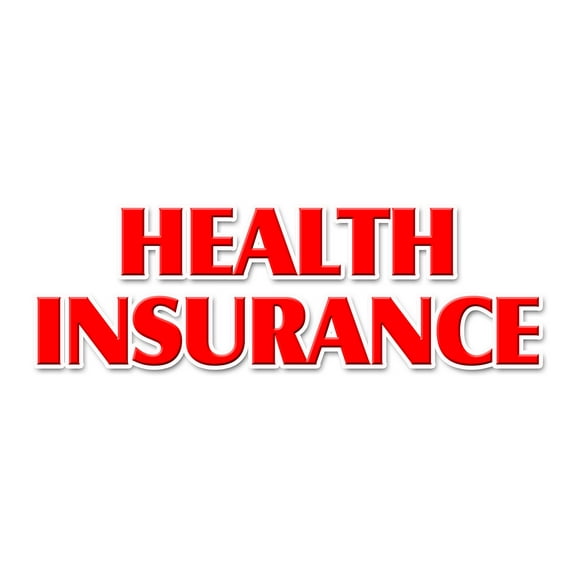 24" HEALTH INSURANCE DECAL sticker medical insurance dental vision provider