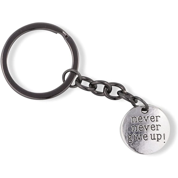 Never Never Give Up Text Sayings Charm Keychain
