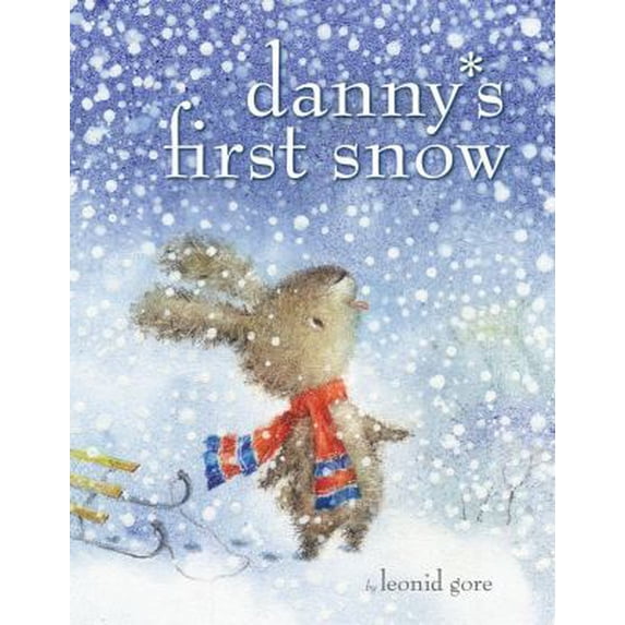 Pre-Owned Danny's First Snow (Hardcover) 1416913300 9781416913306