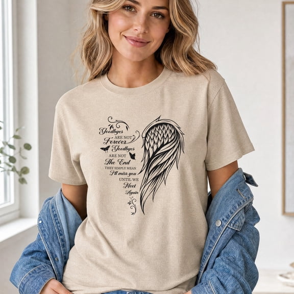Jollimate Goodbyes Are Not Forever Memorial T-Shirt, Remembrance Graphic Tee, Women's Shirt