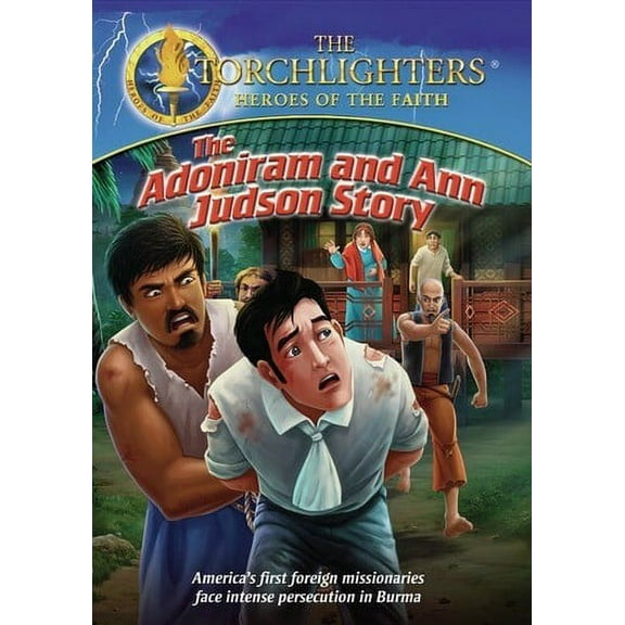Torchlighters the Adoniram & Ann Judson Story (DVD)