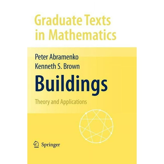 Graduate Texts in Mathematics Buildings: Theory and Applications, Book 248, (Paperback)