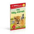 thumbnail image 3 of Wild Baby Animals: DK Super Readers (Level 2) by DK 2023 Paperback NEW, 3 of 4