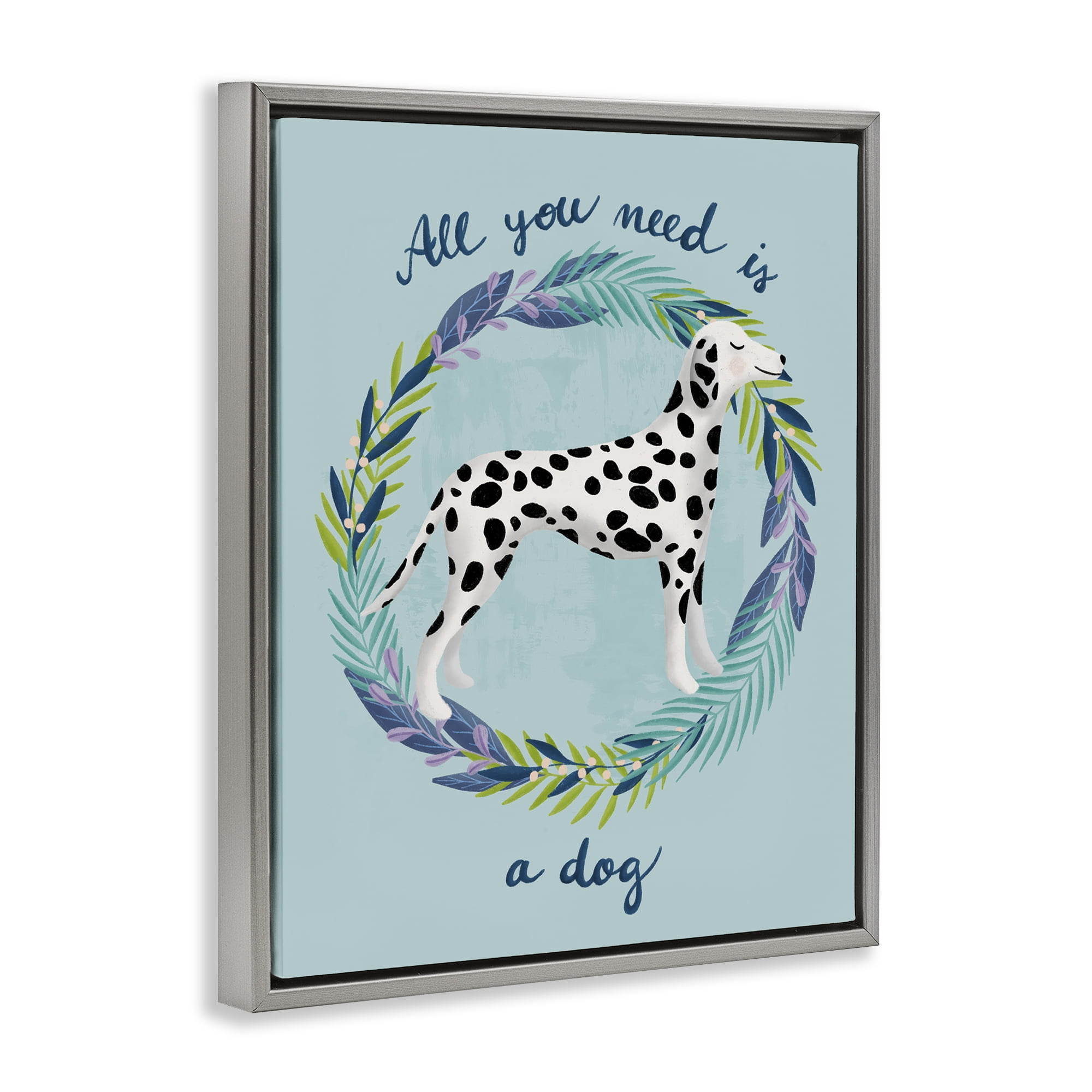 Stupell Industries All You Need Is A Dog Gray Framed Floater Canvas Wall Art, design by Metka Hiti