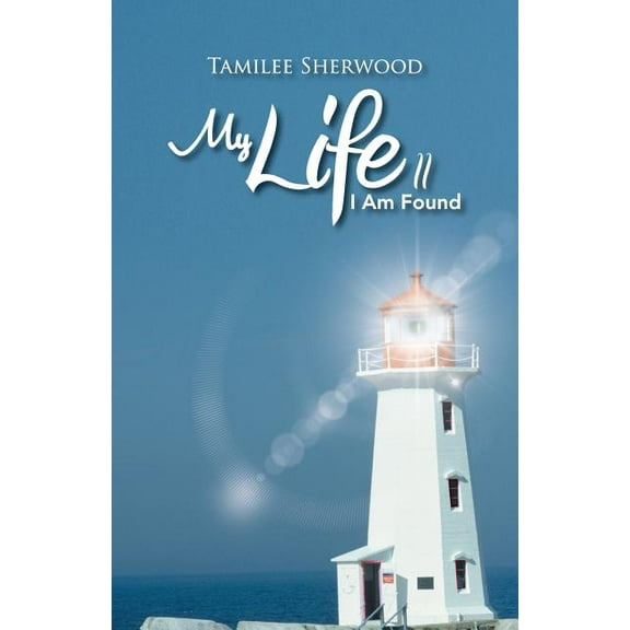My Life II: I Am Found (Paperback)