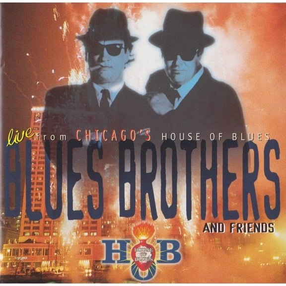 Blues Brothers And Friends – Live From Chicago's House Of Blues (CD)