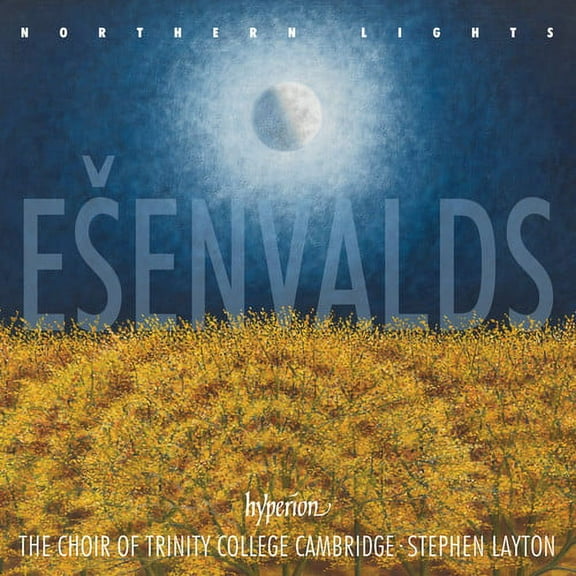 Esenvalds / Layton / Choir of Trinity College - Northern Lights - Music & Performance - CD