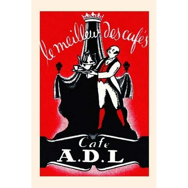  Caf  A D L Poster  Print by unknown 24 x 36 Walmart 