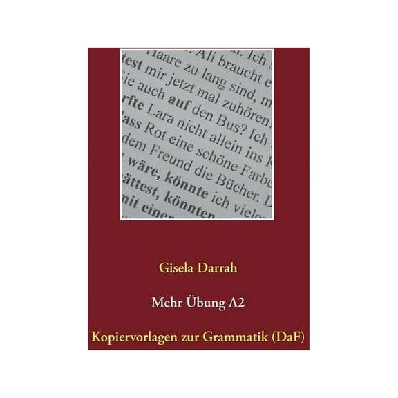 Mehr Ãbung A2: Kopiervorlagen zur Grammatik (DaF), (Paperback)