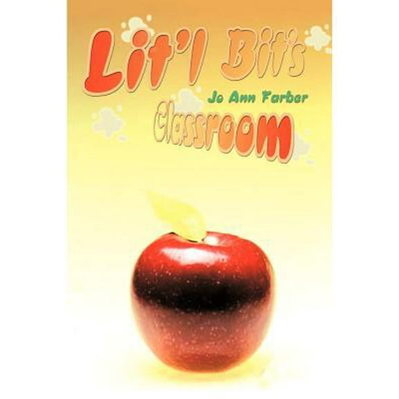 Lit'l Bit's Classroom (Paperback)