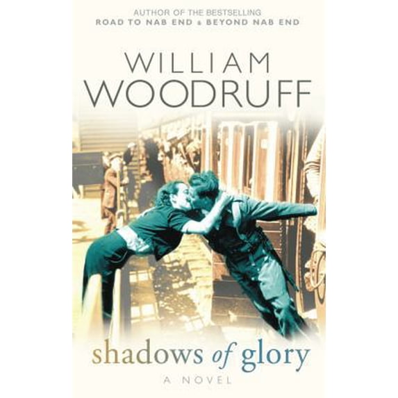 Pre-Owned Shadows of Glory: A Novel (Paperback) 034911689X 9780349116891