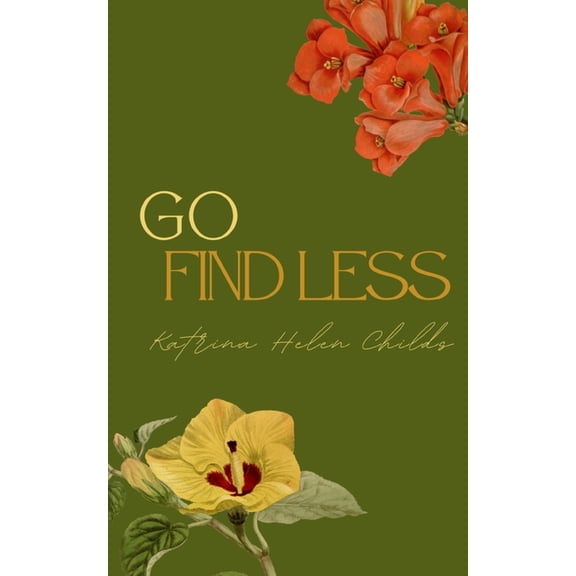 Go Find Less, (Paperback)