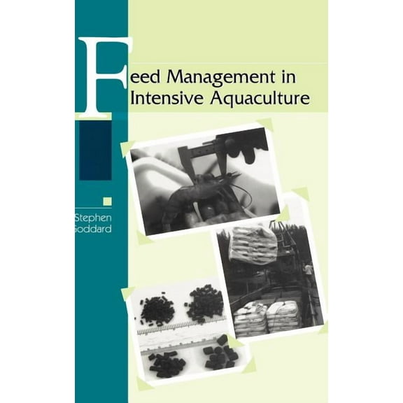 Feed Management in Intensive Aquaculture, (Hardcover)
