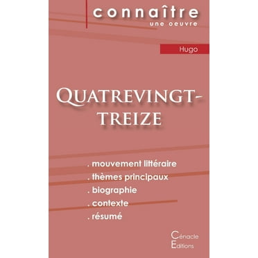 Fiche de lecture Quatrevingt-treize de Victor Hugo (Analyse littéraire de référence et résumé complet) (Paperback)