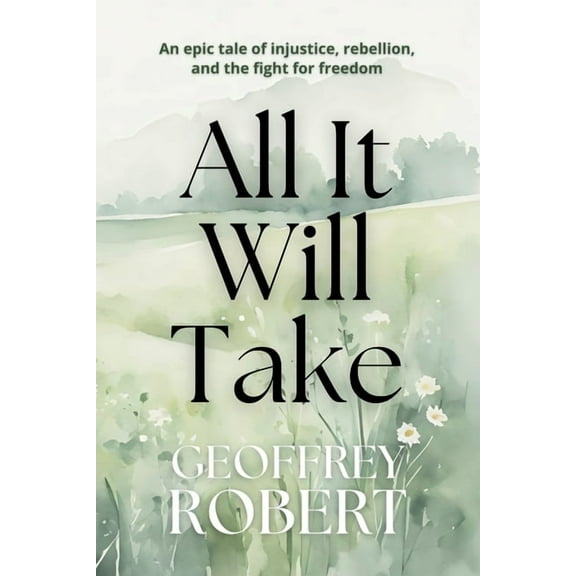 All It Will Take, (Paperback)