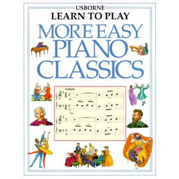 Pre-Owned More Easy Piano Classics (Usborne Learn to Play S.) Paperback