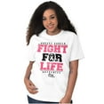 thumbnail image 5 of Fight For Life Breast Cancer Aware Women's Graphic T Shirt Tees Brisco Brands X, 5 of 5