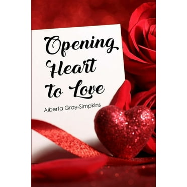 Opening Heart to Love (Paperback)