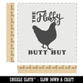 thumbnail image 2 of The Fluffy Butt Hut Chicken Coop DIY Cookie Wall Craft Stencil - 9.0 Inch, 2 of 5