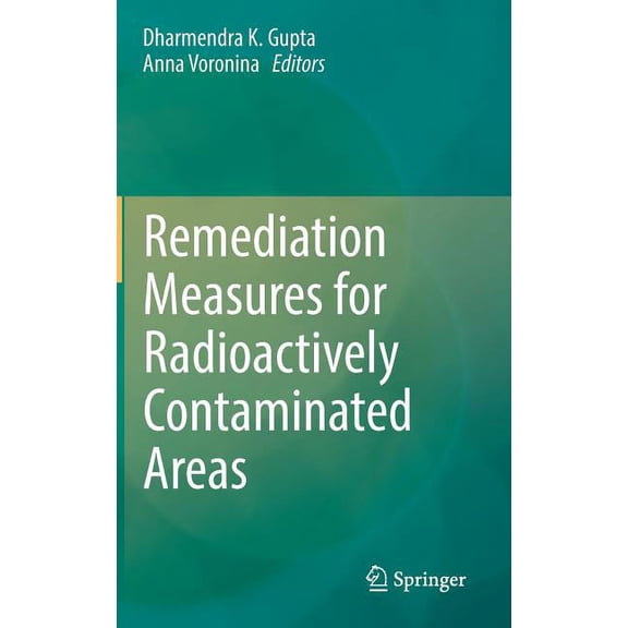 Remediation Measures for Radioactively Contaminated Areas, (Hardcover)