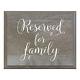 thumbnail image 1 of Reserved For Family Wooden Decorative Wedding Party sign (8x10), 1 of 3