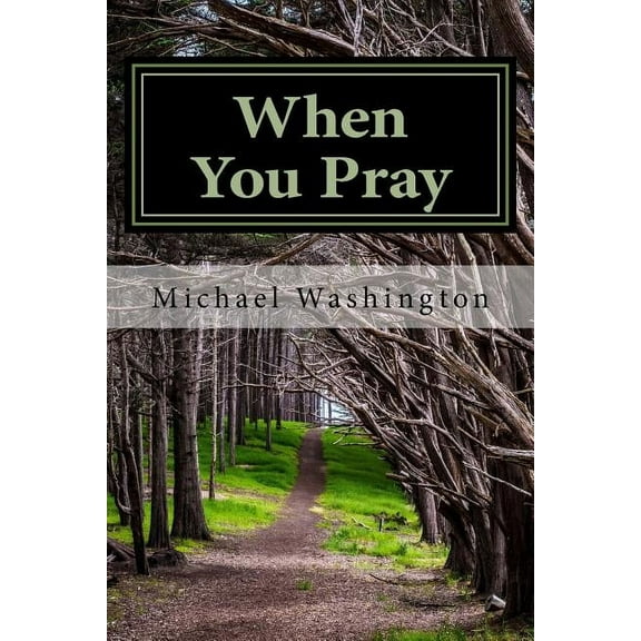 When You Pray: Words for Searching Your Soul in Prayer (Paperback)
