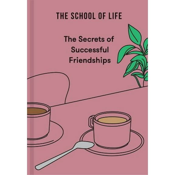The Secrets of Successful Friendships
