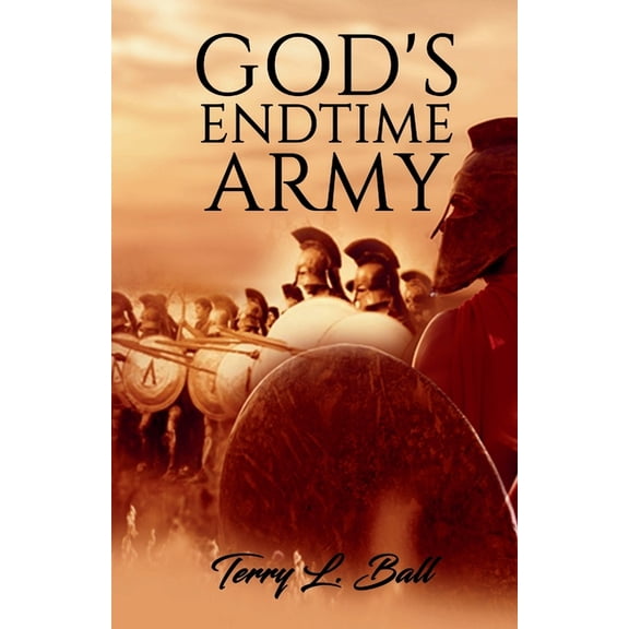 God's Endtime Army, (Paperback)