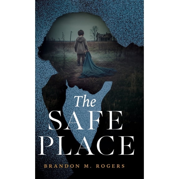 The Safe Place, (Hardcover)