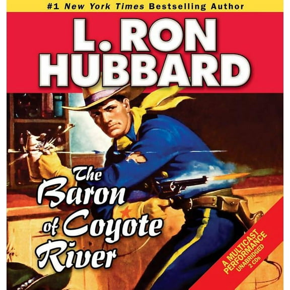 Golden Age Stories: The Baron of Coyote River (Audiobook)