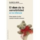 thumbnail image 1 of EL DON DE LA SENSIBILIDAD EN LA INFANCIA, COMO AYUDAR A TU HIJO CUANDO EL MUNDO LE ABRUMA EDICIONES OBELISCO ELAINE N. ARON, 1 of 2