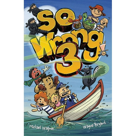 So Wrong So Wrong 3, Book 3, (Paperback)