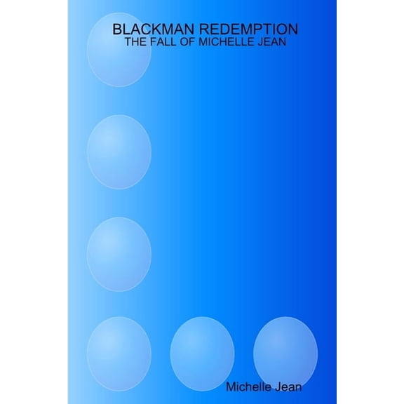 Blackman Redemption - The Fall of Michelle Jean (Paperback)