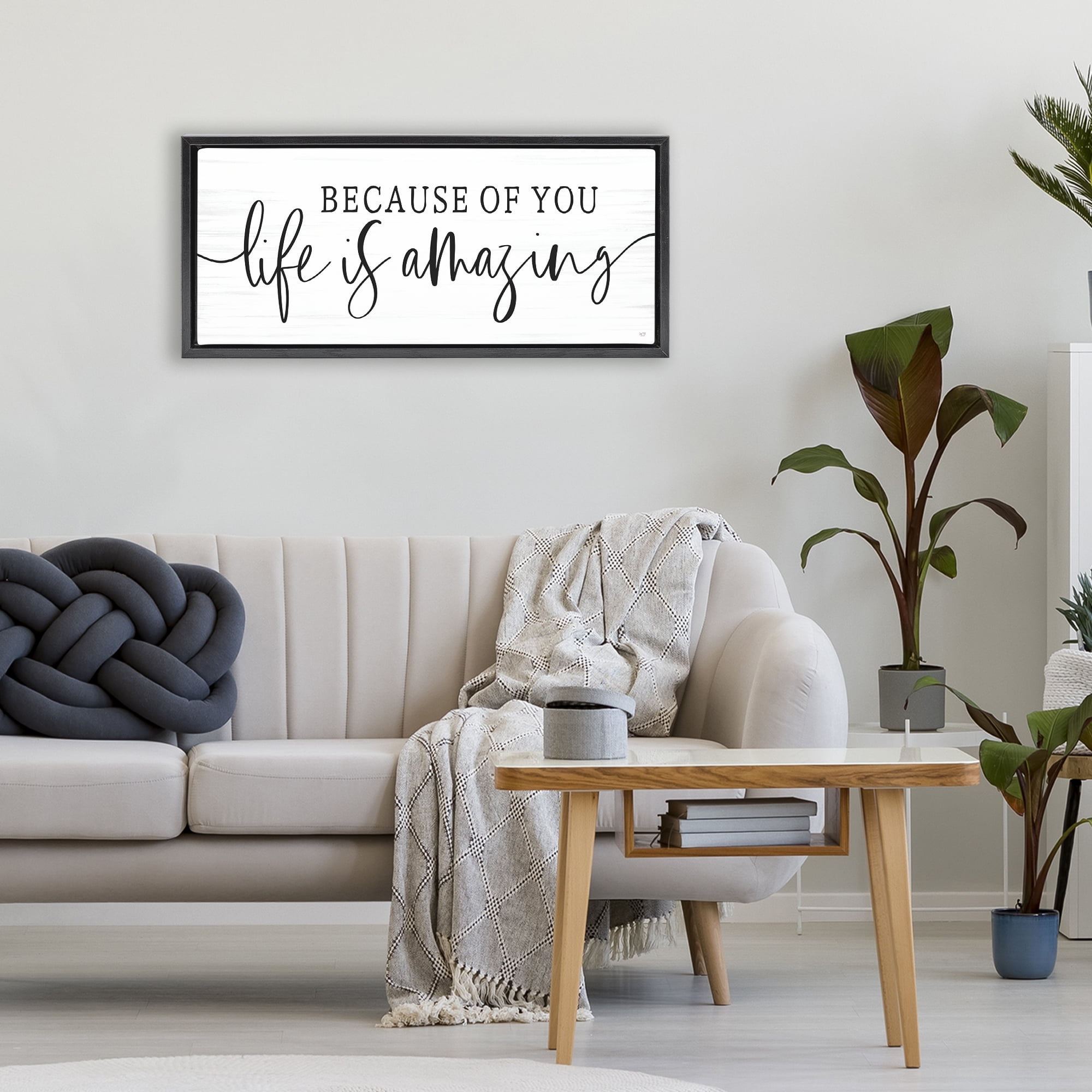 Stupell Industries Because Of You Life Is Amazing Black Framed Floater Canvas Wall Art, design by Lux + Me Designs