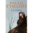 thumbnail image 1 of La Espía Paulo Coelho Grijalbo 9786073815598, 1 of 2
