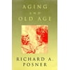 Pre-Owned Aging and Old Age (Paperback) 0226675688 9780226675688