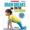 thumbnail image 1 of Pre-Owned Brain Breaks for the Classroom: Help Students Reduce Stress, Reenergize &amp; Refocus, (Paperback), 1 of 1