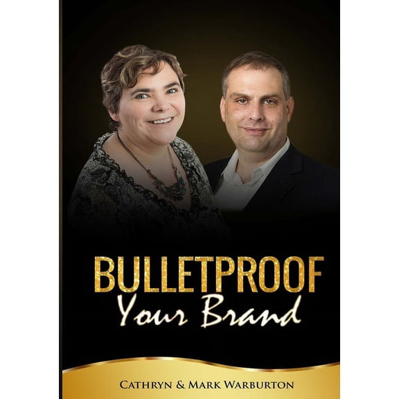 BULLETPROOF Your Brand, (Paperback)