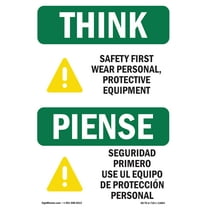 OSHA THINK Sign - Wear PPE Symbol Bilingual | Decal | Protect Your Business, Construction Site, Warehouse & Shop Area | Made in the USA