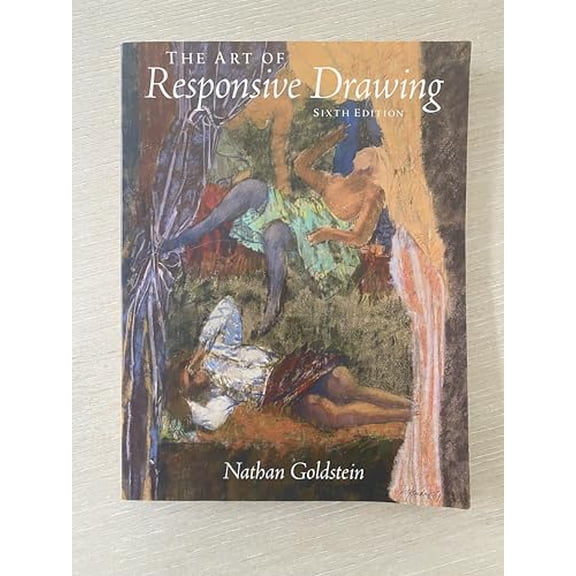 Pre-Owned The Art of Responsive Drawing, Sixth Edition (Paperback) 0131945610 9780131945616
