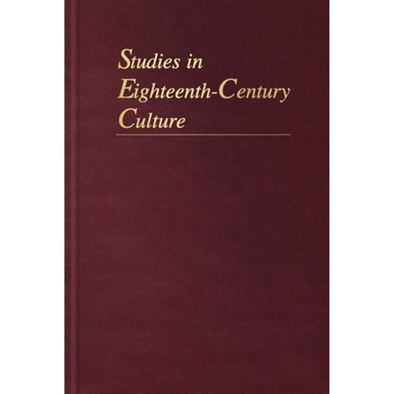 Pre-Owned Studies in Eighteenth-Century Culture (Hardcover) by David A Brewer, Crystal B Lake