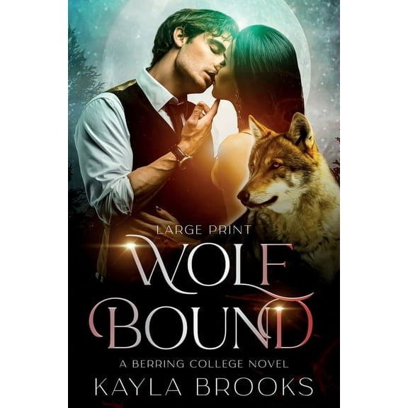 Berring College Wolf Bound, Book 1, (Paperback)