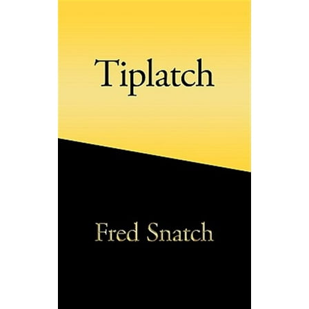 Tiplatch (Paperback)