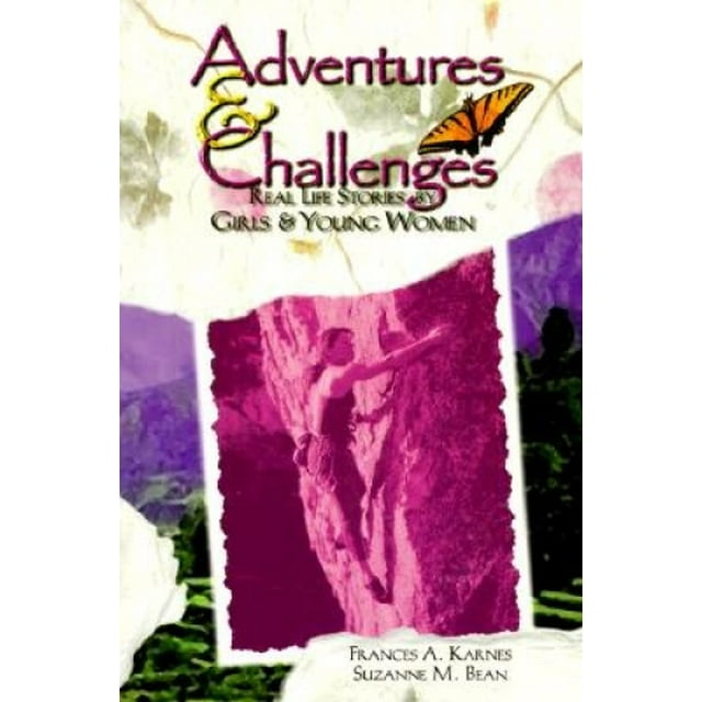 Adventures and Challenges: Récits de la Vie Réelle par Filles et Jeunes Femmes