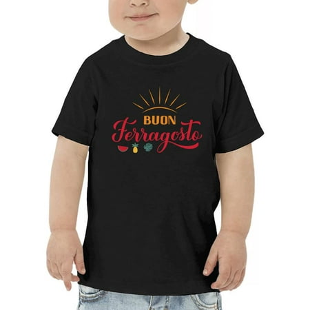 

Buon Ferragosto Little Summer T-Shirt Toddler -Image by Shutterstock 5 Toddler