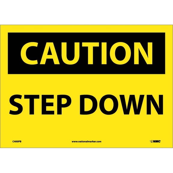 NMC Signs C400Pb, Caution Step Down Sign, 10 X 14, Pressure Sensitive Vinyl .0045