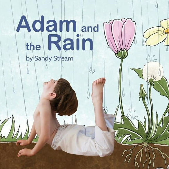 Yoga Life Adam and the Rain, Book 2, (Paperback)