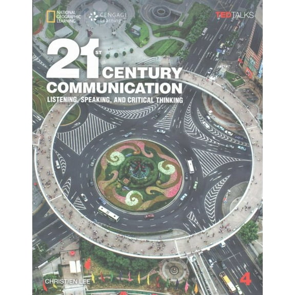 Pre-Owned 21st Century Communication 4: Listening, Speaking and Critical Thinking (Paperback) 1305955471 9781305955479