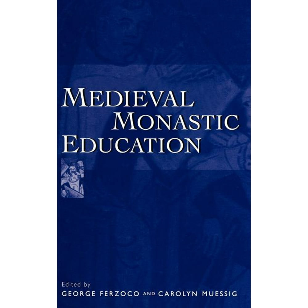 Medieval Monastic Education (Hardcover)