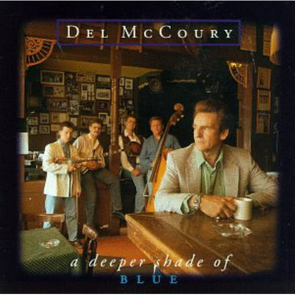Del McCoury - Deeper Shade of Blue [CD]